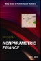 Nonparametric Finance. Edition No. 1. Wiley Series in Probability and Statistics - Product Thumbnail Image