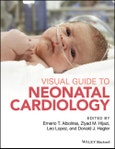 Visual Guide to Neonatal Cardiology. Edition No. 1- Product Image