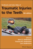 Textbook and Color Atlas of Traumatic Injuries to the Teeth. Edition No. 5- Product Image