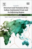 Structure and Tectonics of the Indian Continental Crust and Its Adjoining Region. Deep Seismic Studies. Edition No. 2- Product Image