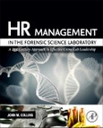 HR Management in the Forensic Science Laboratory. A 21st Century Approach to Effective Crime Lab Leadership- Product Image