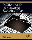 Digital and Document Examination. Advanced Forensic Science Series- Product Image