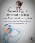 Neurobiology of Abnormal Emotion and Motivated Behaviors. Integrating Animal and Human Research- Product Image
