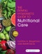 The Dental Hygienist's Guide to Nutritional Care. Edition No. 5 - Product Image