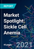 Market Spotlight: Sickle Cell Anemia- Product Image