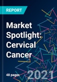 Market Spotlight: Cervical Cancer- Product Image