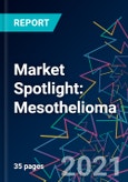 Market Spotlight: Mesothelioma- Product Image