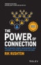 The Power of Connection. How to Become a Master Communicator in Your Workplace, Your Head Space and at Your Place. Edition No. 1 - Product Thumbnail Image