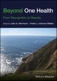 Beyond One Health. From Recognition to Results. Edition No. 1- Product Image