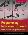 Programming Interviews Exposed. Coding Your Way Through the Interview. Edition No. 4- Product Image