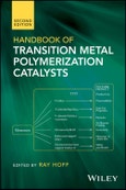 Handbook of Transition Metal Polymerization Catalysts. Edition No. 2- Product Image