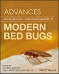 Advances in the Biology and Management of Modern Bed Bugs. Edition No. 1- Product Image