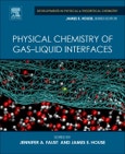 Physical Chemistry of Gas-Liquid Interfaces. Developments in Physical & Theoretical Chemistry- Product Image