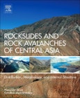 Rockslides and Rock Avalanches of Central Asia. Distribution, Morphology, and Internal Structure- Product Image