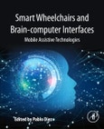 Smart Wheelchairs and Brain-computer Interfaces. Mobile Assistive Technologies- Product Image