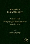 Chemical and Biochemical Approaches for the Study of Anesthetic Function, Part A. Methods in Enzymology Volume 602- Product Image