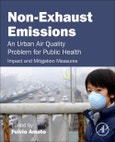 Non-Exhaust Emissions. An Urban Air Quality Problem for Public Health; Impact and Mitigation Measures- Product Image