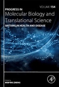 Sirtuins in Health and Disease. Progress in Molecular Biology and Translational Science Volume 154- Product Image