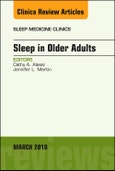 Sleep in Older Adults, An Issue of Sleep Medicine Clinics. The Clinics: Internal Medicine Volume 13-1- Product Image