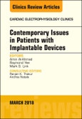 Contemporary Issues in Patients with Implantable Devices, An Issue of Cardiac Electrophysiology Clinics. The Clinics: Internal Medicine Volume 10-1- Product Image
