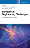Biomedical Engineering Challenges. A Chemical Engineering Insight. Edition No. 1- Product Image