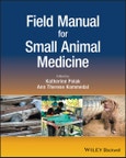 Field Manual for Small Animal Medicine. Edition No. 1- Product Image