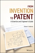 From Invention to Patent. A Scientist and Engineer's Guide. Edition No. 1- Product Image