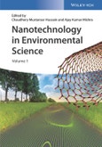 Nanotechnology in Environmental Science. Edition No. 1- Product Image