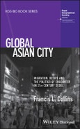Global Asian City. Migration, Desire and the Politics of Encounter in 21st Century Seoul. Edition No. 1. RGS-IBG Book Series- Product Image