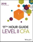 Wiley 11th Hour Guide for 2018 Level II CFA Exam. CFA Curriculum 2018- Product Image