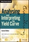 Analysing and Interpreting the Yield Curve. Edition No. 2. Wiley Finance - Product Image