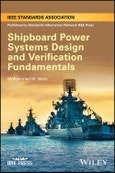 Shipboard Power Systems Design and Verification Fundamentals. Edition No. 1- Product Image