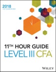 Wiley 11th Hour Guide for 2018 Level III CFA Exam- Product Image