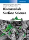 Biomaterials Surface Science. Edition No. 1 - Product Image