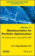 Metaheuristics for Portfolio Optimization. An Introduction using MATLAB. Edition No. 1- Product Image
