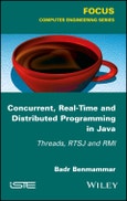 Concurrent, Real-Time and Distributed Programming in Java. Threads, RTSJ and RMI. Edition No. 1- Product Image