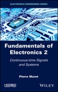 Fundamentals of Electronics 2. Continuous-time Signals and Systems. Edition No. 1- Product Image