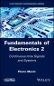 Fundamentals of Electronics 2. Continuous-time Signals and Systems. Edition No. 1 - Product Thumbnail Image