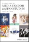 A Companion to Media Fandom and Fan Studies. Edition No. 1 - Product Thumbnail Image