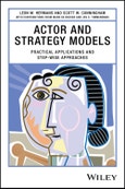 Actor and Strategy Models. Practical Applications and Step-wise Approaches. Edition No. 1- Product Image