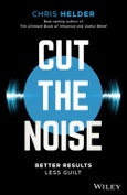 Cut the Noise. Better Results, Less Guilt. Edition No. 1- Product Image