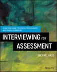 Interviewing For Assessment. A Practical Guide for School Psychologists and School Counselors. Edition No. 1- Product Image