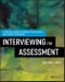 Interviewing For Assessment. A Practical Guide for School Psychologists and School Counselors. Edition No. 1 - Product Image