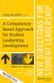 A Competency-Based Approach for Student Leadership Development. New Directions for Student Leadership, Number 156. Edition No. 1. J-B SL Single Issue Student Leadership - Product Thumbnail Image
