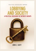 Lobbying and Society. A Political Sociology of Interest Groups. Edition No. 1- Product Image