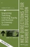 Improving Teaching, Learning, Equity, and Success in Gateway Courses. New Directions for Higher Education. Number 180. J-B HE Single Issue Higher Education - Product Thumbnail Image