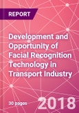 Development and Opportunity of Facial Recognition Technology in Transport Industry- Product Image