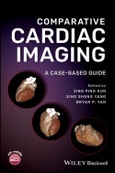 Comparative Cardiac Imaging. A Case-based Guide. Edition No. 1- Product Image