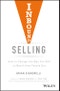 Inbound Selling. How to Change the Way You Sell to Match How People Buy. Edition No. 1 - Product Thumbnail Image