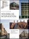 Housing as Intervention. Architecture towards social equity. Edition No. 1. Architectural Design - Product Thumbnail Image